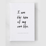 I Am the Hero of My Own Life by Brianna Wiest
